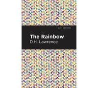 D. H. Lawrence The Rainbow (Copertina rigida) Mint Editions