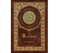 D H Lawrence The Rainbow (Royal Collector's Edition) (Case La (Copertina rigida)