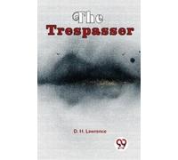 D. H. Lawrence The Trespasser (Tascabile)