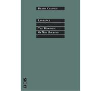 D H Lawrence The Widowing of Mrs Holroyd (Tascabile) NHB Classic Plays
