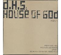D.H.S. - House of God (Part 1)