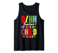 D/HH Insegnante Non Lascia Non Sordi Difficile di Udito Insegnante Canotta