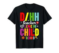 D/HH Insegnante Non Lascia Non Sordi Difficile di Udito Insegnante Maglietta