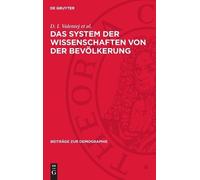 D I Valentej Et Das System Der Wissenschaften Von Der Bevölke (Copertina rigida)