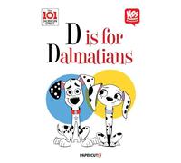 The Disney Comics Group 101 Dalmatians: D is for Dalmatian (Copertina rigida)