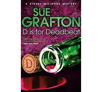 D is for Deadbeat: A Kinsey Millhone Mystery