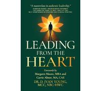 D. Ivan Young Leading from the Heart (Copertina rigida)