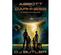 D.J. Butler Abbott in Darkness (Tascabile)