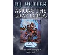 D.J. Butler Among the Gray Lords (Copertina rigida) Indrajit & Fix