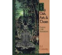 D.J. Conway By Oak, Ash, & Thorn (Tascabile)