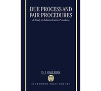 D. J. Galligan Due Process and Fair Procedures (Copertina rigida)
