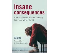 D.J. Jaffe Insane Consequences (Tascabile)