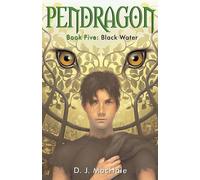 D J Machale Black Water (Copertina rigida) Pendragon