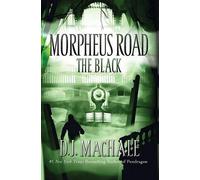 D J Machale The Black, 2 (Copertina rigida) Morpheus Road