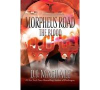 D J Machale The Blood (Copertina rigida) Morpheus Road