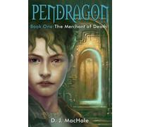 D J Machale The Merchant of Death (Copertina rigida) Pendragon