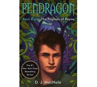 D.j. Machale The Pilgrims of Rayne: Pendragon Book Eight (Copertina rigida)