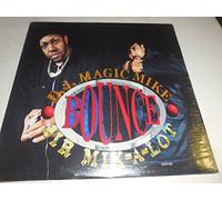 D.J. MAGIC MIKE & SIR MIX-A-LOT - Bounce
