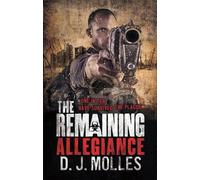 D. J. Molles The Remaining: Allegiance (Tascabile) Remaining