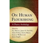 Adam Potkay On Human Flourishing (Tascabile)