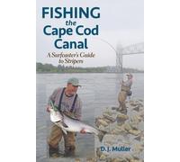 D.J. Muller Fishing the Cape Cod Canal (Tascabile)