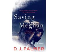 D J Palmer Saving Meghan (Tascabile)
