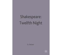 D.J. Palmer Shakespeare: Twelfth Night (Tascabile) Casebooks Series