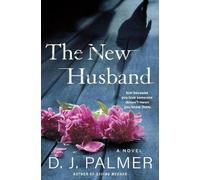 D.J. Palmer The New Husband (Copertina rigida)