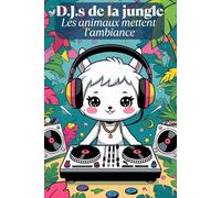D.J.s de la jungle - Les animaux mettent l’ambiance ! Fête animale dans la jungle. Animaux musiciens à colorier. Coloriage de la fête tropicale.