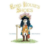 D J Steinberg King Louie's Shoes (Copertina rigida)