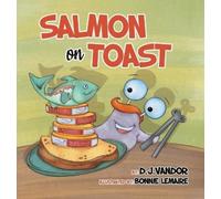 D J Vandor Salmon On Toast (Copertina rigida)