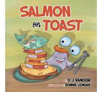 D J Vandor Salmon On Toast (Tascabile)