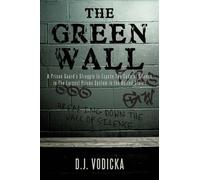D J Vodicka The Green Wall (Copertina rigida)