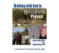 D John L La Noue Min Kaywin Baldwin La Walking with God in Broken P (Tascabile)