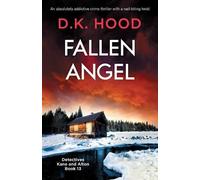 D K Hood Fallen Angel (Tascabile) Detectives Kane and Alton
