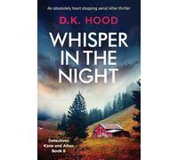 D K Hood Whisper in the Night (Tascabile) Detectives Kane and Alton