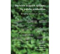 D.K.L. MacKerron Decision support systems in potato production (Tascabile)