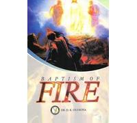 D K Olukoya Baptism of Fire (Tascabile)
