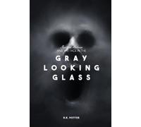 D K Potter Sherlock Holmes and the Face in the Gray Looking Glass (Tascabile)