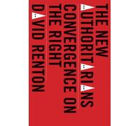 D. K. Renton The New Authoritarians (Tascabile)