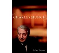 D. Kern Holoman Charles Munch (Tascabile)