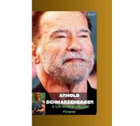 D Kerr Wilber Arnold Schwarzenegger BOOK NUOVO