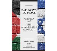 D. Kurtzer Pathways to Peace (Copertina rigida)