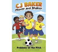 D L Green Problems on the Pitch (Copertina rigida) Cj Baker, Mover and Shaker