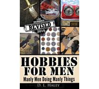 D L Haley Hobbies For Men (Tascabile)