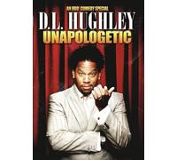 D.L. Hughley: Unapologetic