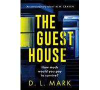 D. L. Mark The Guest House (Tascabile)