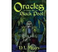D L Myers Oracles from the Black Pool (Tascabile)