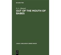 D. L. Olmsted Out of the Mouth of Babes (Copertina rigida)