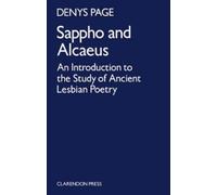 D. L. Page Sappho and Alcaeus (Tascabile)